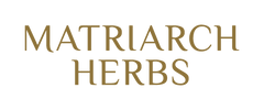 Matriarch Herbs - Home
